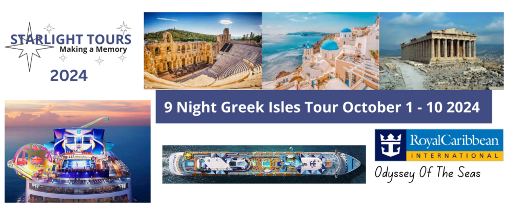 Starlight Tours 9 Night Greek Isles Tour October 1 - 10 2024