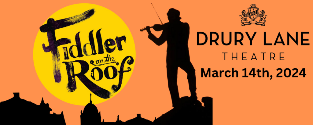 Starlight Tours llc at the Drury Lane Fiddler on the Roof