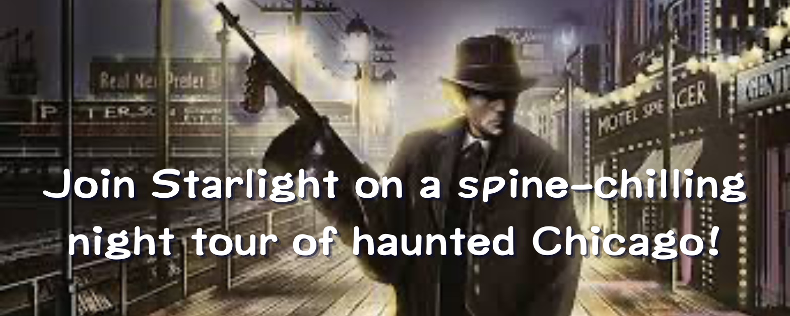 Starlight Tours llc on chicago gangster and ghost tour